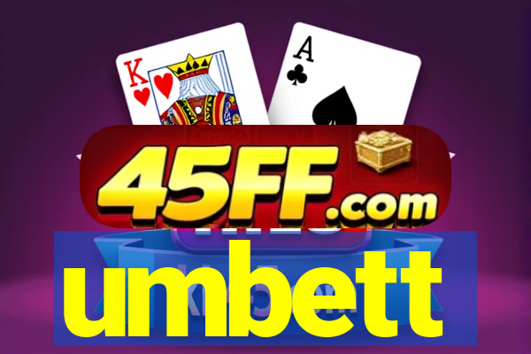 umbett