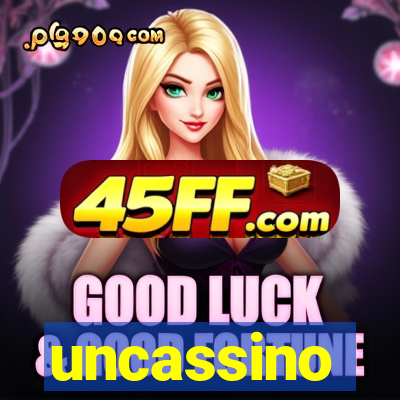 uncassino