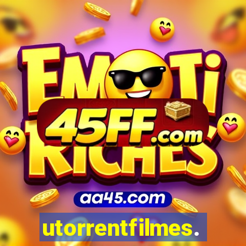 utorrentfilmes.com.br