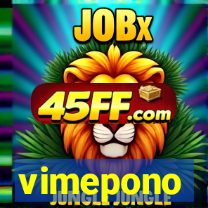 vimepono