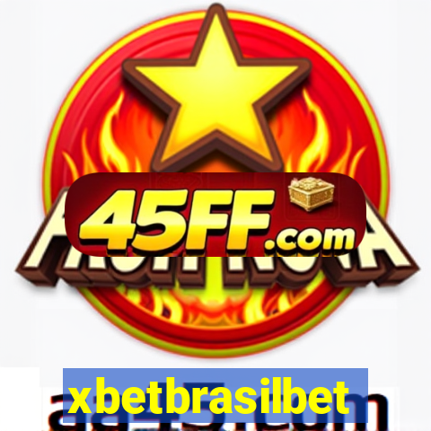 xbetbrasilbet