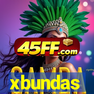 xbundas