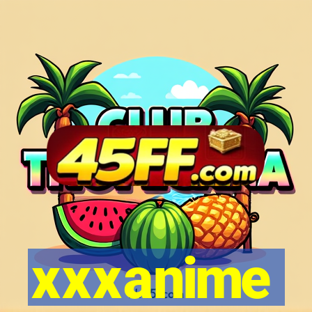 xxxanime