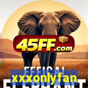 xxxonlyfan