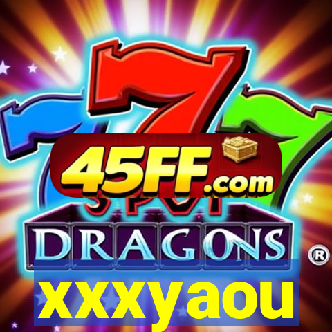 xxxyaou