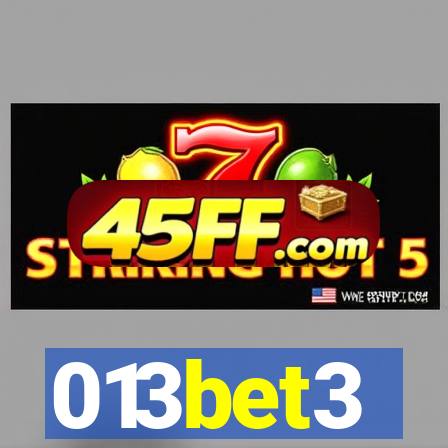 013bet3