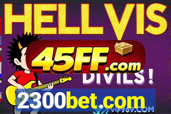 2300bet.com