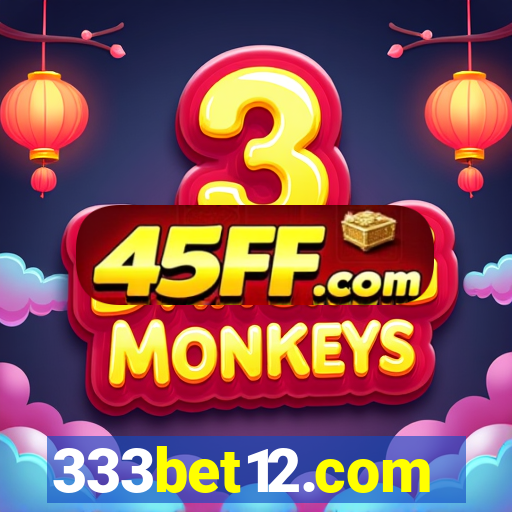 333bet12.com