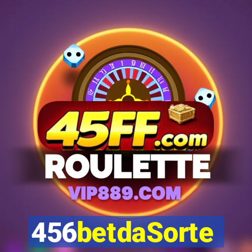 456betdaSorte