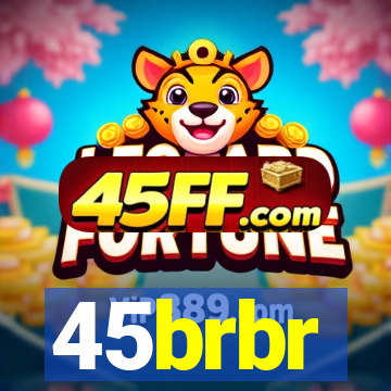 45brbr