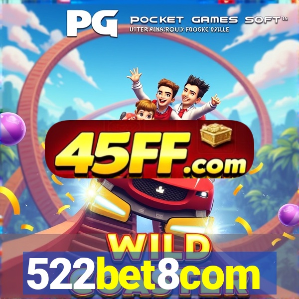 522bet8com