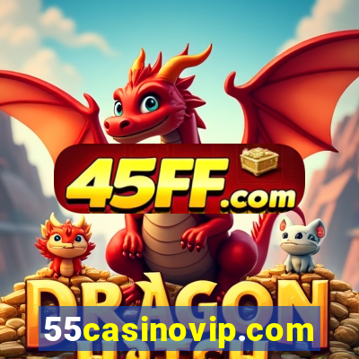 55casinovip.com