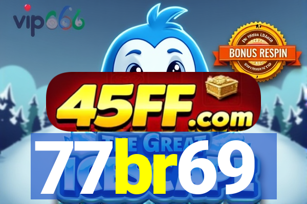 77br69