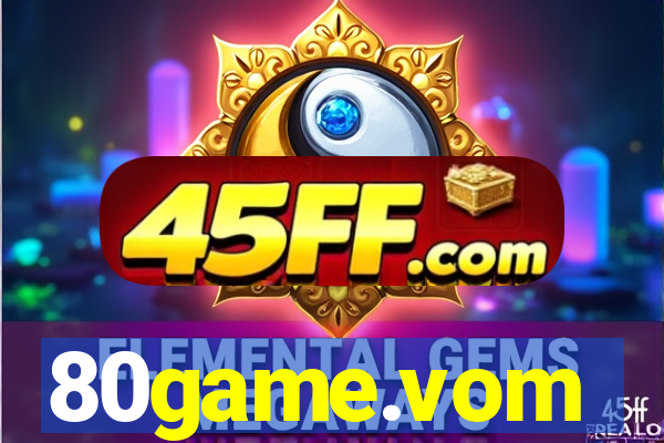 80game.vom