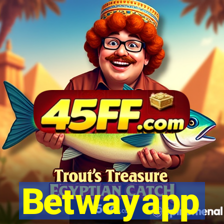 Betwayapp