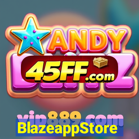BlazeappStore