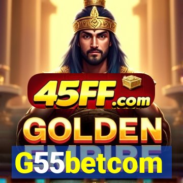 G55betcom