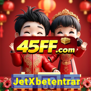 JetXbetentrar