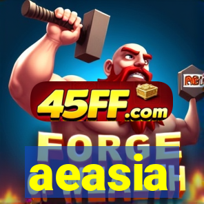 aeasia