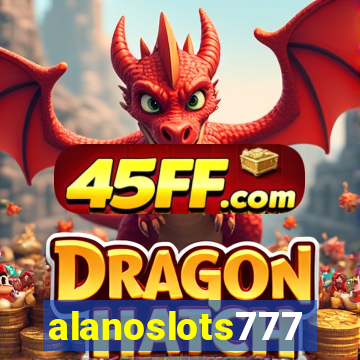 alanoslots777