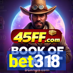 bet318
