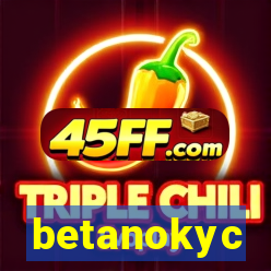 betanokyc