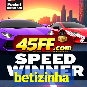 betizinha
