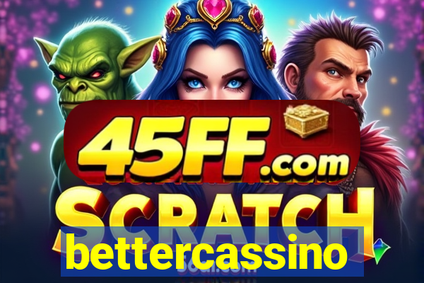 bettercassino