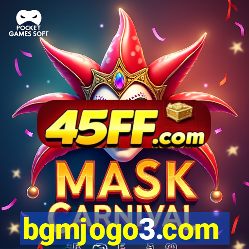 bgmjogo3.com
