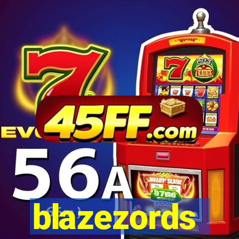 blazezords