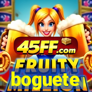 boguete