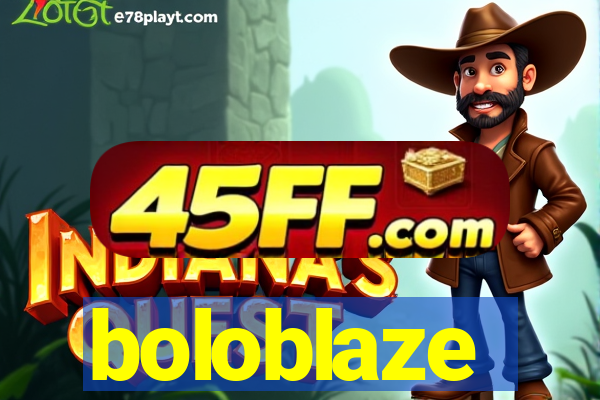 boloblaze