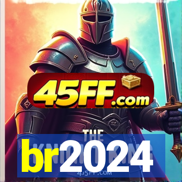 br2024