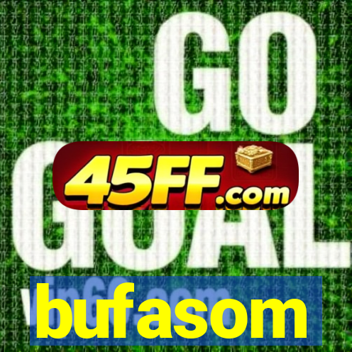 bufasom