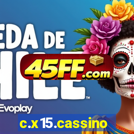 c.x15.cassino