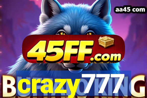 crazy777