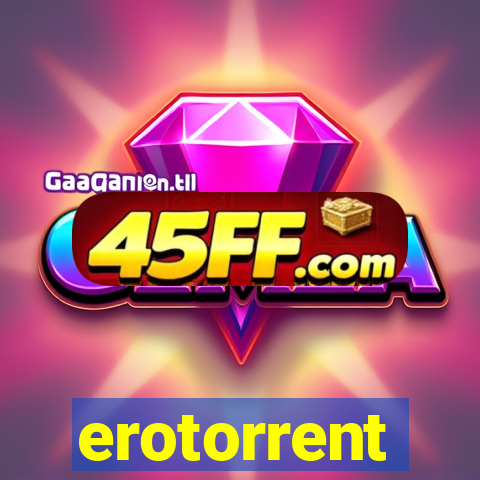 erotorrent
