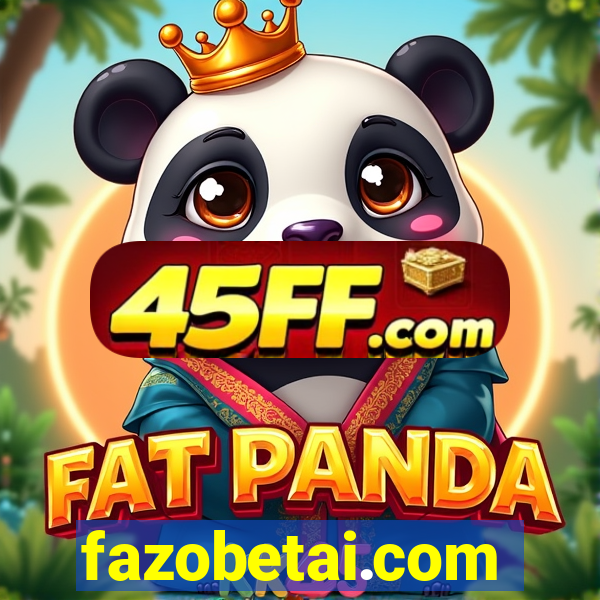 fazobetai.com