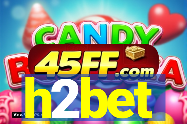 h2bet
