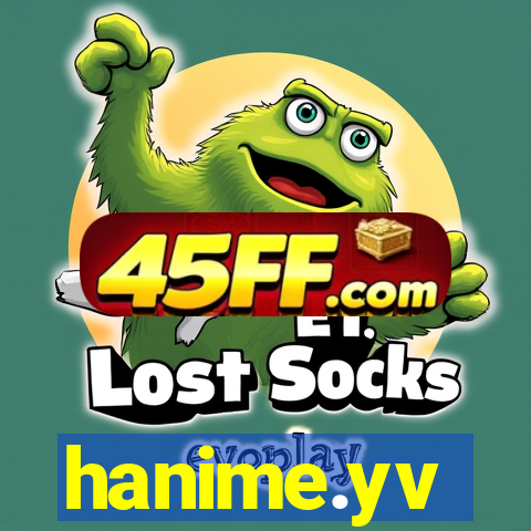 hanime.yv