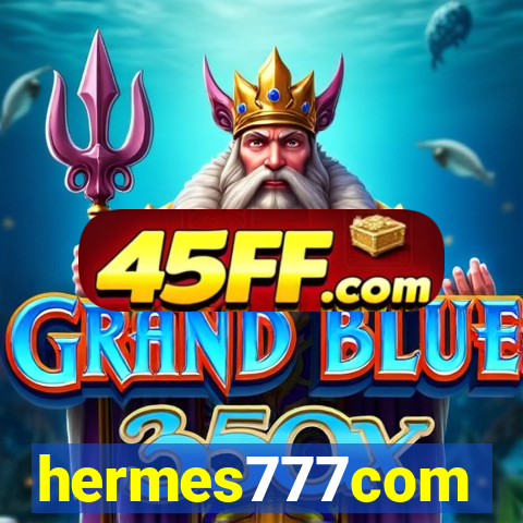hermes777com