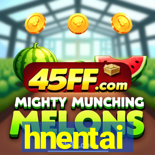 hnentai