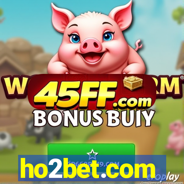 ho2bet.com
