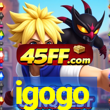 igogo