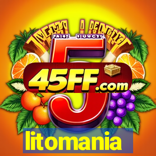 litomania