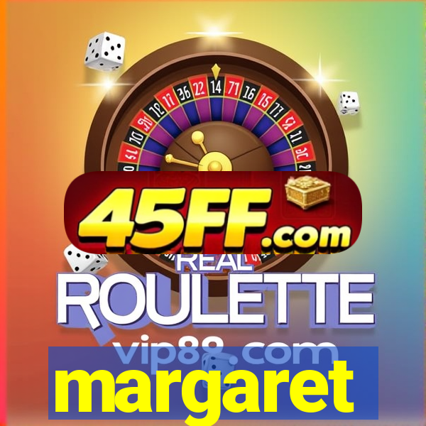 margaret