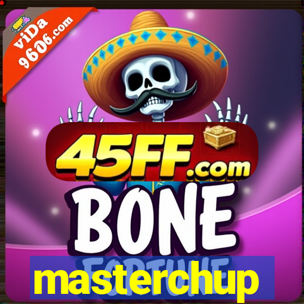 masterchup