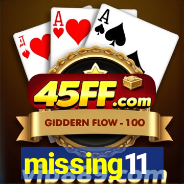 missing11