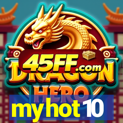 myhot10