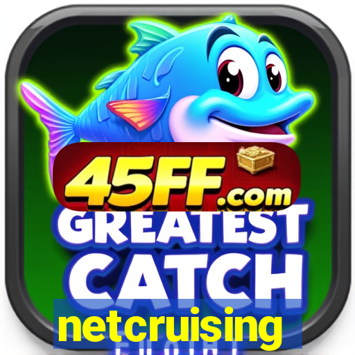 netcruising